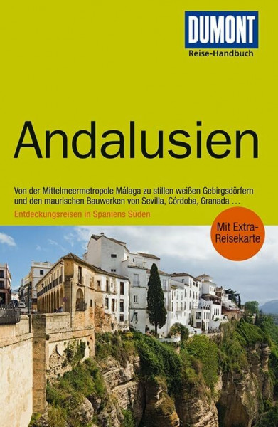 DuMont Reise-Handbuch Reiseführer Andalusien: mit Extra-Reisekarte