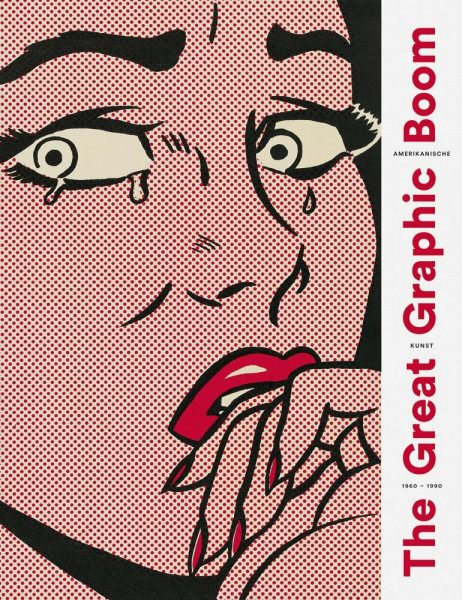 The Great Graphic Boom: Amerikanische Kunst 1960–1990