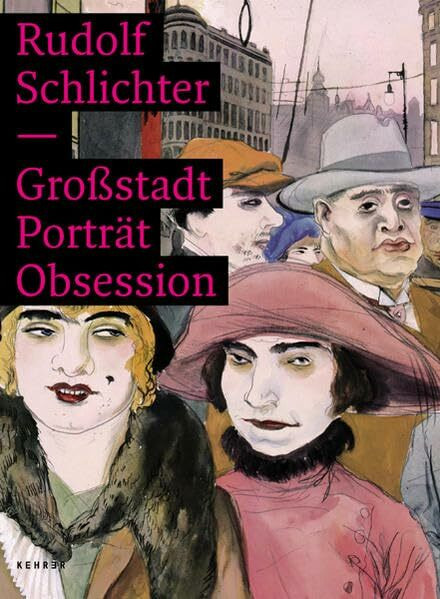 Rudolf Schlichter: Großstadt Porträt Obsession