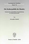 Die Kulturpolitik des Bundes