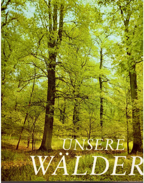 Unsere Wälder