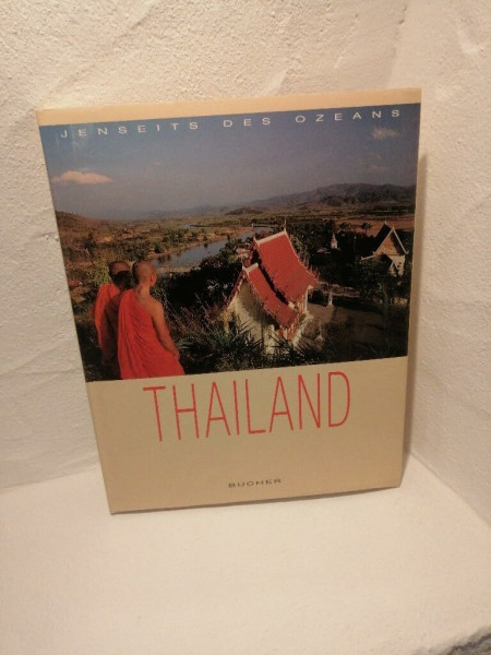 Thailand (Jenseits des Ozeans)