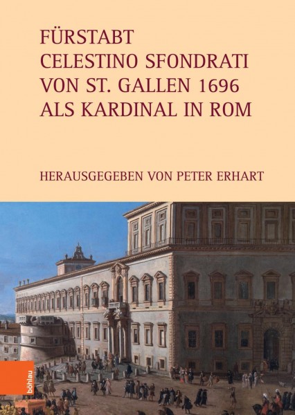 Fürstabt Celestino Sfondrati von St. Gallen 1696 als Kardinal in Rom