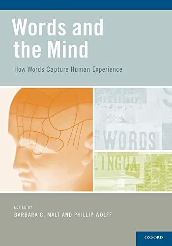 Words and the Mind: How words capture human experience