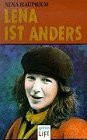 Lena ist anders
