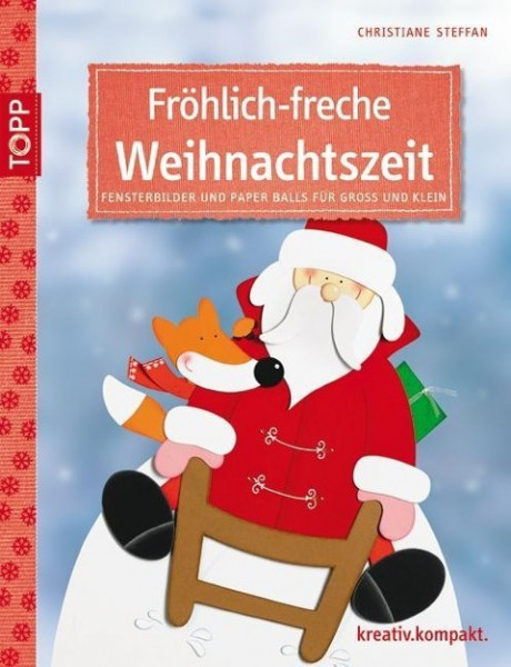 Fröhlich-freche Weihnachtszeit