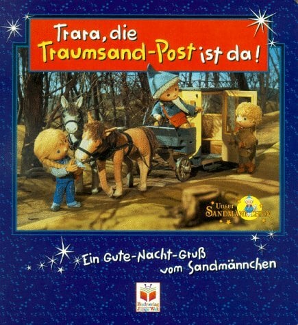 Trara, die Traumsand-Post ist da! Trara, die Traumsand-Post ist da!