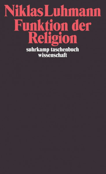 Funktion der Religion (suhrkamp taschenbuch wissenschaft)