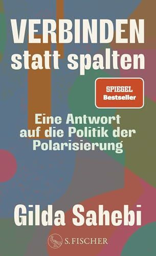 Verbinden statt spalten: Eine Antwort auf die Politik der Polarisierung