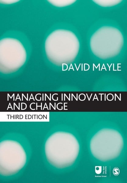 Managing Innovation and Change
