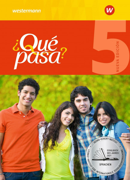 ¿Qué pasa? - Ausgabe 2016: Schulbuch 5 (¿Qué pasa?: Lehrwerk für Spanisch als 2. Fremdsprache ab Klasse 6 oder 7 - Ausgabe 2016)