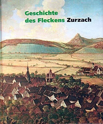 Geschichte des Fleckens Zurzach