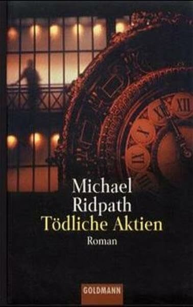 Tödliche Aktie (Goldmann Allgemeine Reihe)