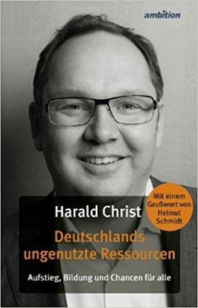Deutschlands ungenutzte Ressourcen: Aufstieg, Bildung und Chancen für alle