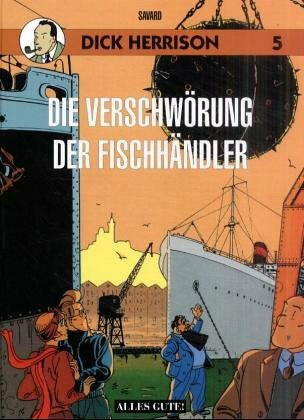 Dick Herrison 5 - Die Verschwörung der Fischhändler