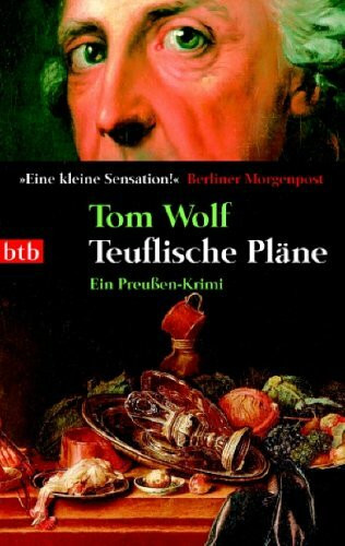 Teuflische Pläne: Ein Preußen-Krimi