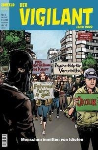 Der Vigilant (Jahr 2022) - Heft 2: Menschen inmitten von Idioten