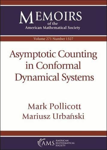 Asymptotic Counting in Conformal Dynamical Systems (Memoirs of the American Mathematical Society, 271)