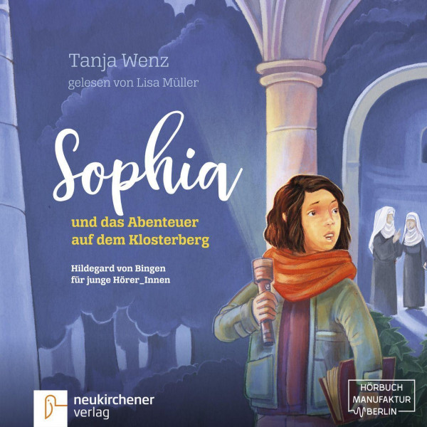 Sophia und das Abenteuer auf dem Klosterberg