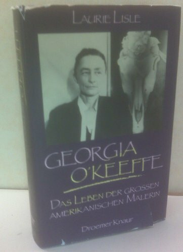 Georgia O'Keeffe: Das Leben der grossen amerikanischen Malerin