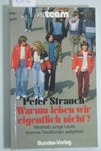 Warum leben wir eigentlich nicht