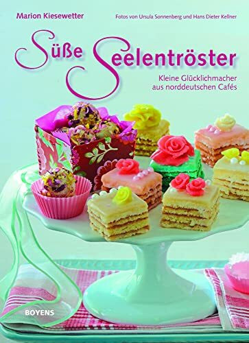 Süße Seelentröster: Kleine Glücklichmacher aus norddeutschen Cafés