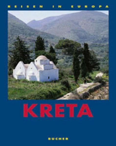 Kreta (Reisen in Europa)