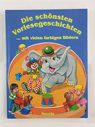 Die schönsten Vorlese - Geschichten
