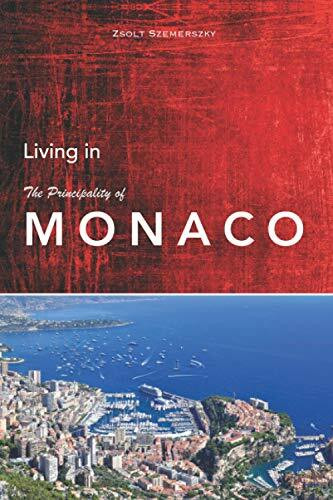 Living in Monaco (Monaco books)