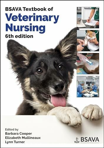 BSAVA Textbook of Veterinary Nursing (BSAVA British Small Animal Veterinary Association)