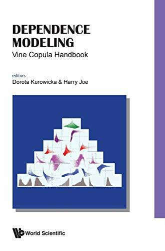 Dependence Modeling: Vine Copula Handbook: VINE COPULA HANDBK