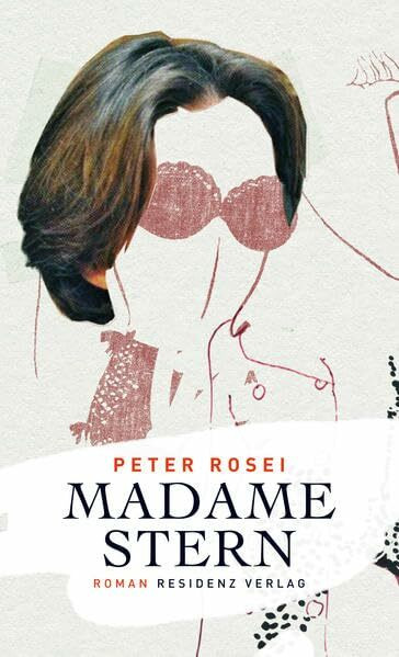 Madame Stern: Roman