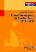 Frauenbewegung in Deutschland 1848-1933