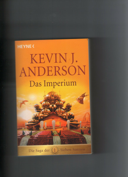 Die Saga der Sieben Sonnen 01. Das Imperium