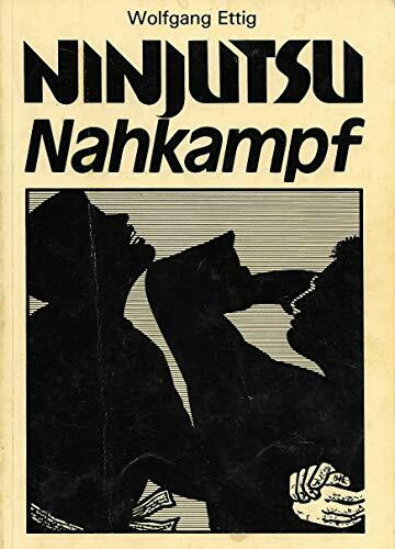 Ninjutsu-Nahkampf. Teil 1
