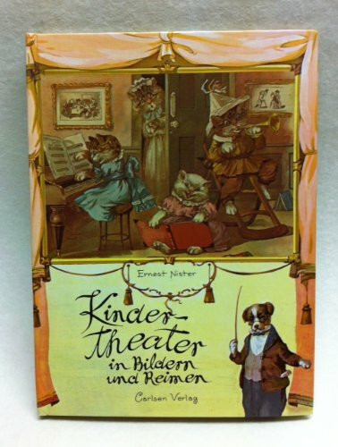 Kinder Theater in Bildern Und Reimen