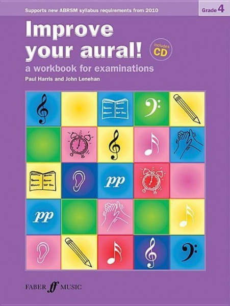 Improve Your Aural! Grade 4: A Workbook for Examinations [With CD (Audio)]