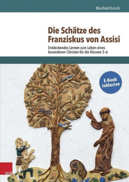Die Schätze des Franziskus von Assisi