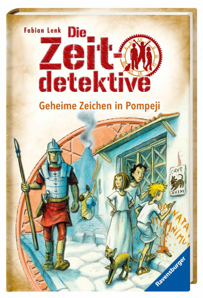 Die Zeitdetektive, Band 27: Geheime Zeichen in Pompeji: Ein Krimi aus der Zeit der Römer