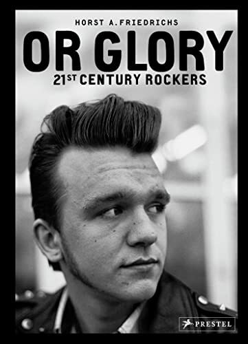 Or Glory: 21st Century Rockers