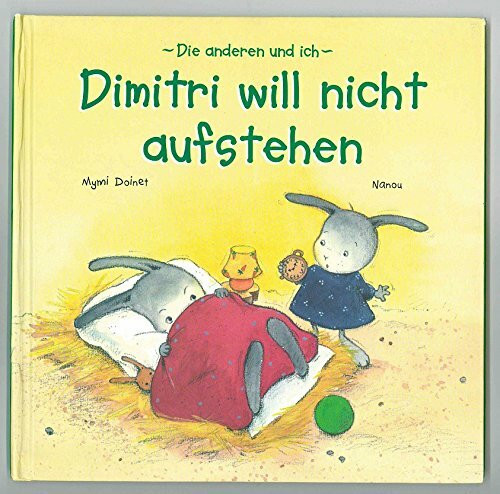 -Die Anderen und ich- Dimitri will nicht aufstehen