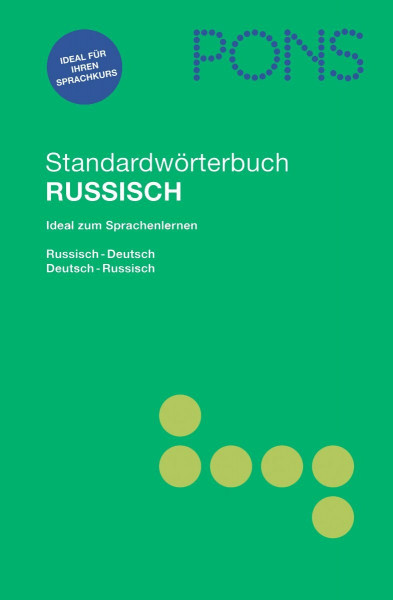 PONS Standardwörterbuch Russisch: Russisch-Deutsch /Deutsch-Russisch