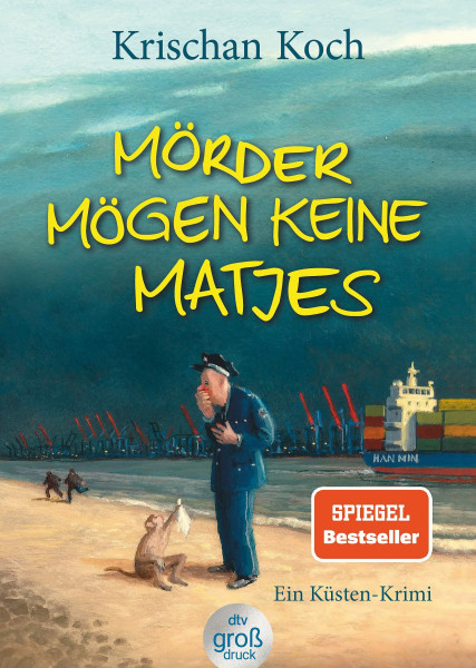 Mörder mögen keine Matjes: Ein Küsten-Krimi | Die perfekte Urlaubslektüre | Humorvoller Nordsee-Krimi (Thies Detlefsen & Nicole Stappenbek, Band 7)