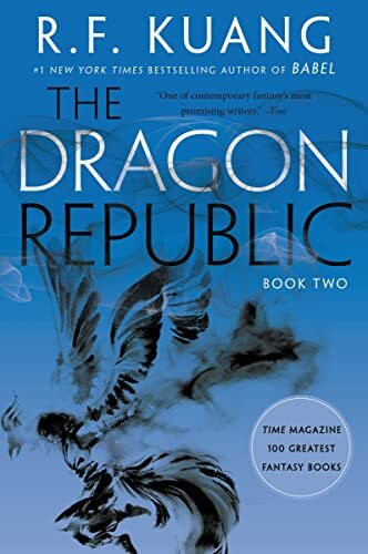 The Dragon Republic (The Poppy War, 2)