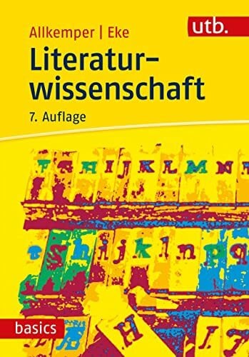 Literaturwissenschaft (utb basics) Literaturwissenschaft (utb basics)