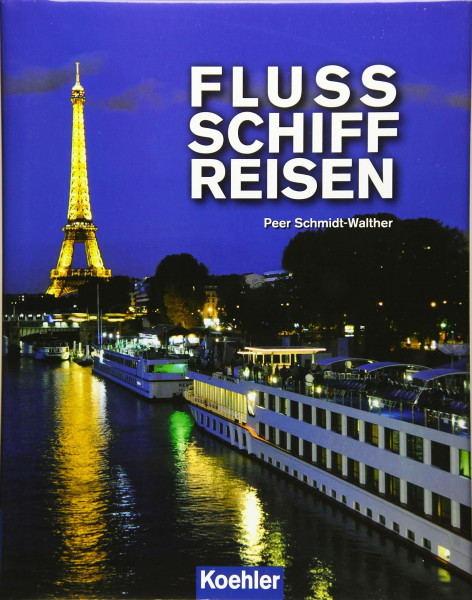 Flussschiffreisen