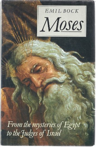Moses: From the Mysteries of Egypt to the Judges of Israel