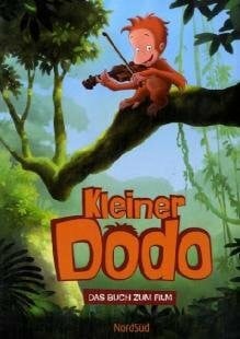 Dodo, Das Buch zum Film. Nach d.