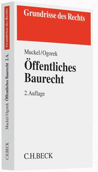 Öffentliches Baurecht (Grundrisse des Rechts)