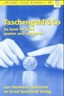 Taschengeld & Co: So lernt Ihr Kind sparen und ausgeben